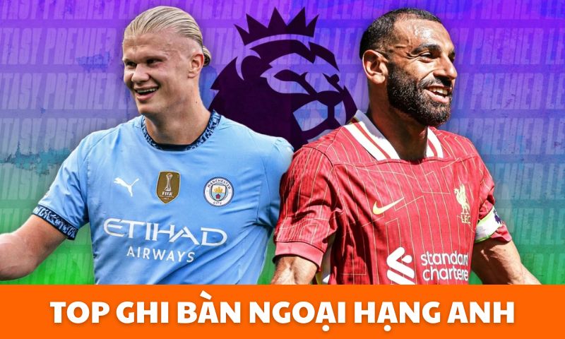 top ghi bàn ngoại hạng anh