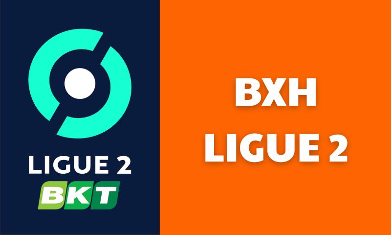 bxh ligue 2
