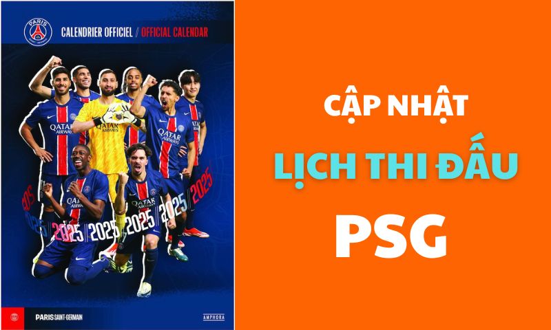 Lịch Thi Đấu PSG